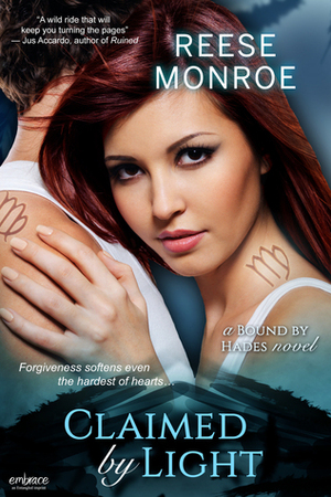 Claimed By Light by Reese Monroe