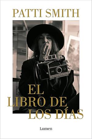 El libro de los días by Patti Smith