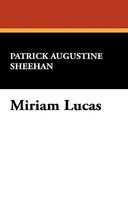 Miriam Lucas by Patrick Augustine Sheehan