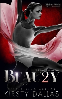 BEAU2Y, A Blaire's World Dark Romance by 
