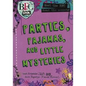 Parties, Pajamas, and Little Mysteries by Becky Brookes
