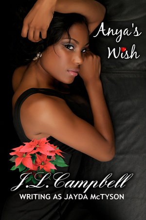 Anya's Wish by J.L. Campbell