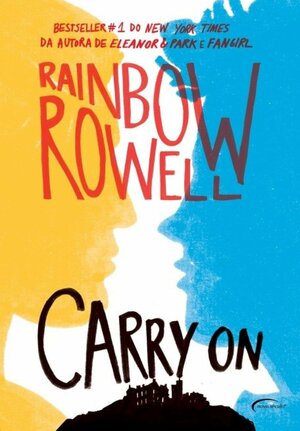 Carry On by Rainbow Rowell