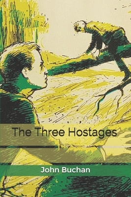 The Three Hostages by John Buchan