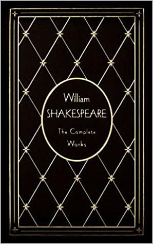 The Complete Works by William Shakespeare