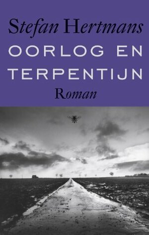 Oorlog en terpentijn by Stefan Hertmans