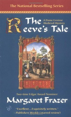 The Reeve's Tale by Margaret Frazer