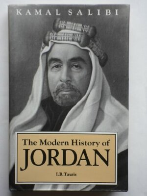 The Modern History of Jordan by Kamal Salibi