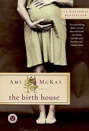 The Birth House by Ami McKay