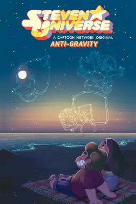 Steven Universe: Anti-Gravity by Talya Perper