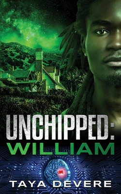 Unchipped: William by Taya Devere