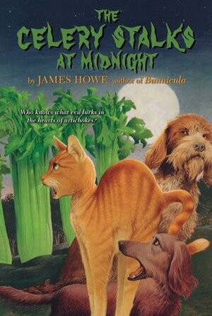 The Celery Stalks at Midnight by James Howe, Leslie H. Morrill