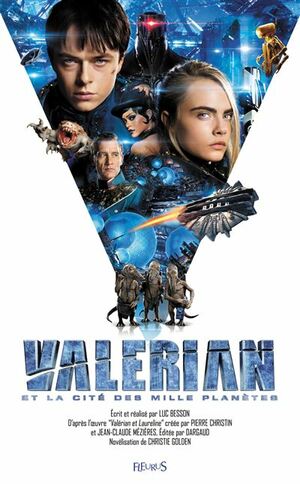 Valerian et la Cité des Mille Planètes by Christie Golden