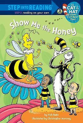 Show me the Honey by Tish Rabe, Ken Cuperus