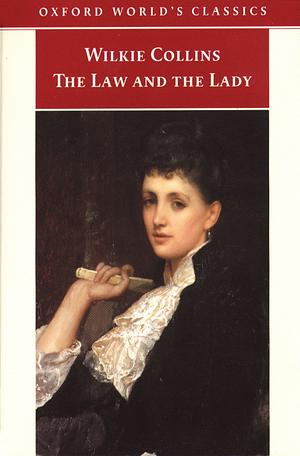 The Law and the Lady by Wilkie Collins