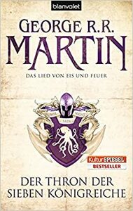 Der Thron der Sieben Königreiche by George R.R. Martin