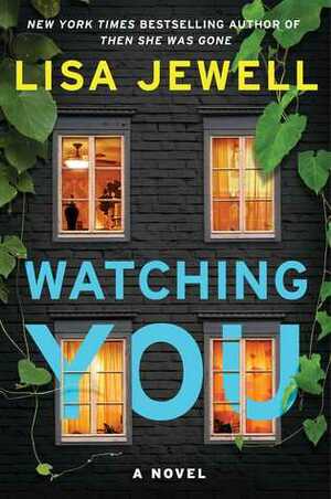 Watching You by Lisa Jewell