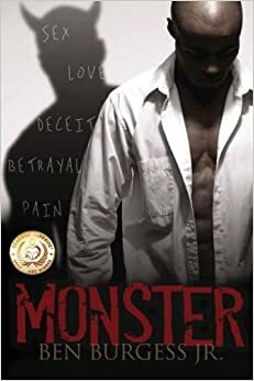 Monster by Ben Burgess Jr.