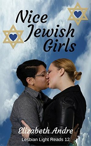 Nice Jewish Girls by Elizabeth Andre