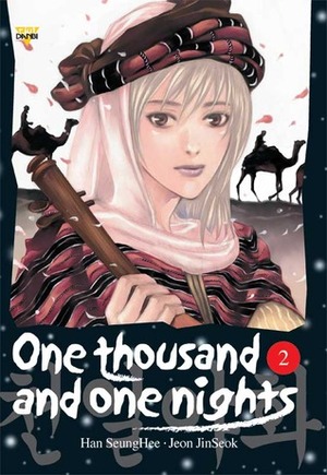 One Thousand and One Nights, Volume 2 of 11 by SeungHee Han, Jeon JinSeok