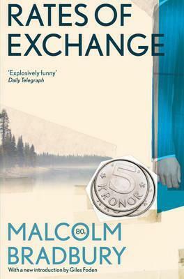 Rates of Exchange by Malcolm Bradbury