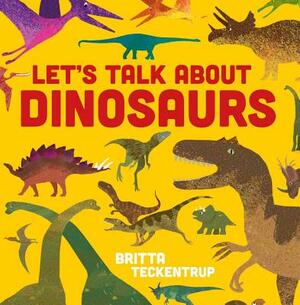 Let's Talk about Dinosaurs by 