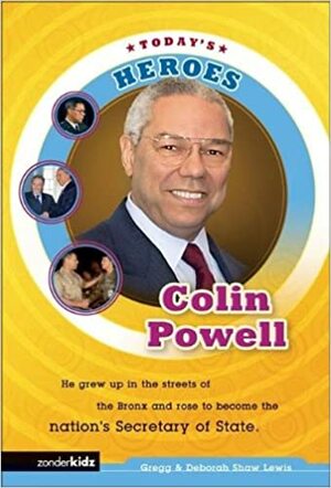 Colin Powell by Deborah Shaw Lewis, Gregg Lewis