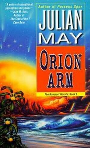 Orion Arm by Julian May