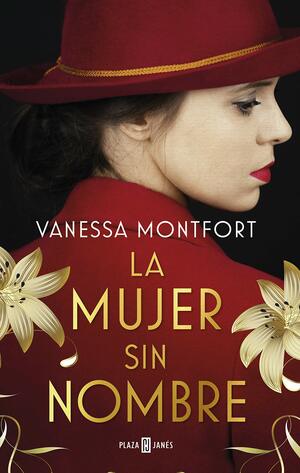 La mujer sin nombre by Vanessa Montfort