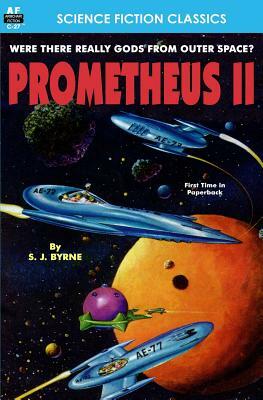 Prometheus II by S. J. Byrne