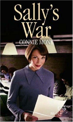 Sally's War by Connie Monk