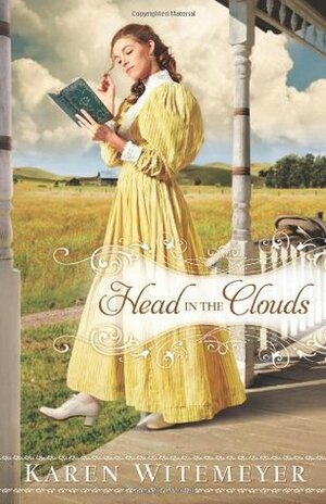 Head in the Clouds by Karen Witemeyer