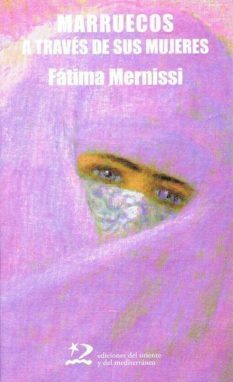 Marruecos a través de sus mujeres by Fatema Mernissi