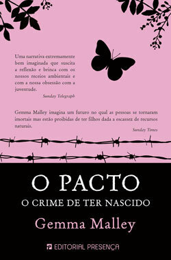 O Pacto - O Crime de Ter Nascido by Gemma Malley