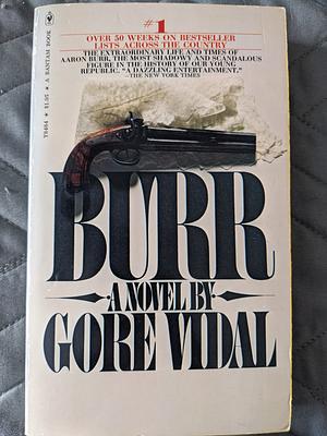 Burr by Gore Vidal