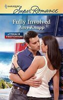 Fully Involved by Amy Knupp