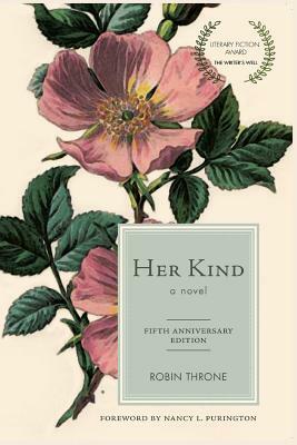 Her Kind: Fifth Anniversary Edition by Robin Throne