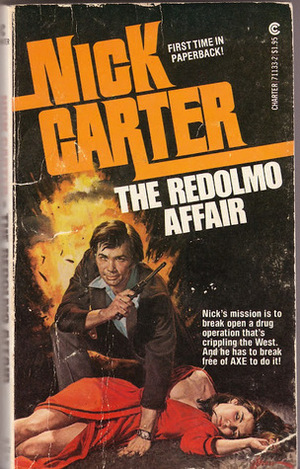 The Redolmo Affair by Nick Carter