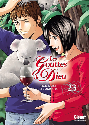 Les Gouttes de Dieu - Tome 23 by Shu Okimoto, Tadashi Agi