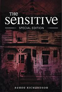 The Sensitive by Renee Richardson