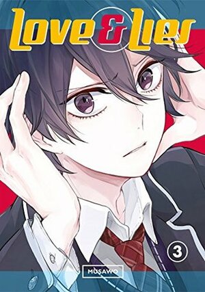 Love and Lies Vol. 3 by Musawo