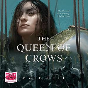 The Queen of Crows by Myke Cole