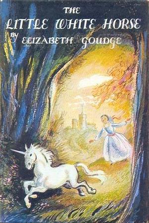 The Little White Horse by Elizabeth Goudge