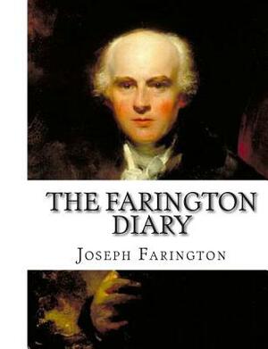 The Farington Diary: (Vol. IV.) by Joseph Farington