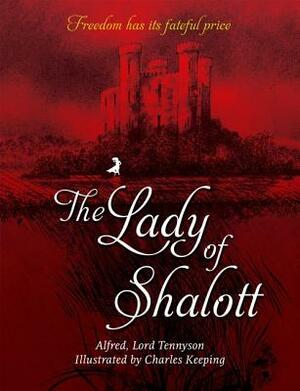 The Lady of Shalott by Alfred Tennyson