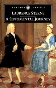 A Sentimental Journey Through France and Italy by Laurence Sterne