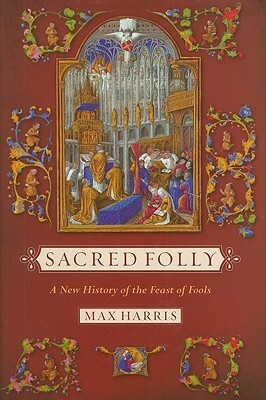 Sacred Folly by Max Harris