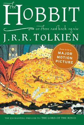 The Hobbit: Or There and Back Again by J.R.R. Tolkien