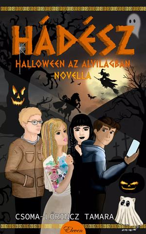 Hádész, ​Halloween az alvilágban by Csoma-Lőrincz Tamara