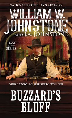 Buzzard's Bluff by J.A. Johnstone, William W. Johnstone